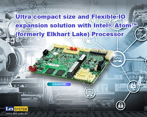 2I640HW - Ultra compact size and Flexible IO expansion solution with Intel® Atom™ (formerly Elkhart Lake) Processor 
