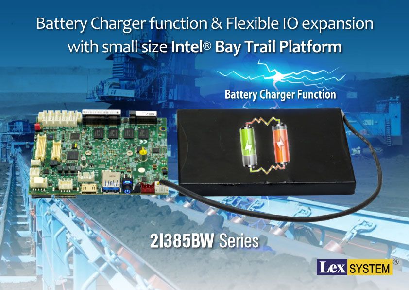 2I385BW - Battery Charger function & Flexible IO expansion with small size Intel® Bay Trail Platform