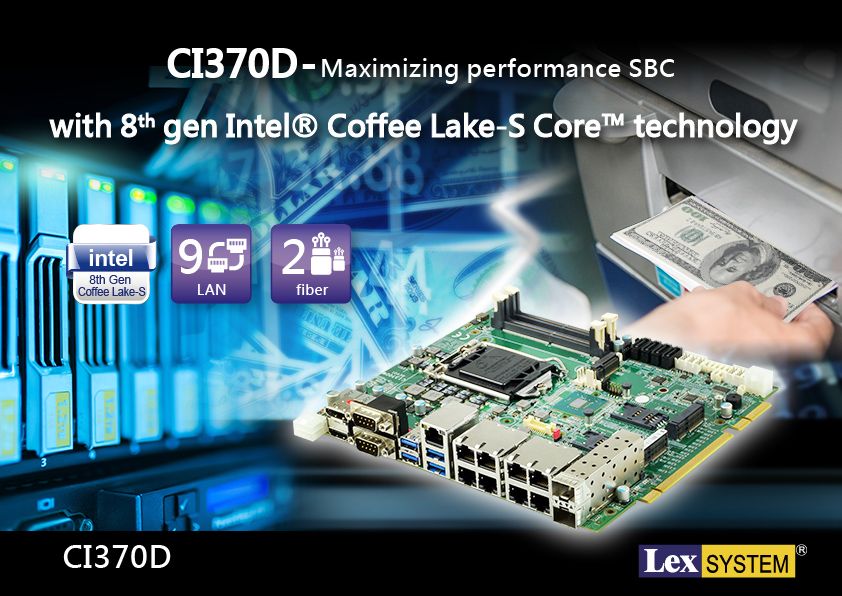 CI370D - Maximizing performance SBC with 8th gen Intel® Coffee Lake-S Core™ technology